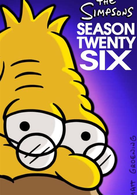 the simpsons season 26|Watch The Simpsons · Season 26 Full Episodes .